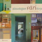 Annie Sloan: Sisustajan värikirja - pikkukuva 1