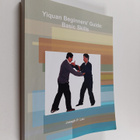 Joseph P. Lau : Yiquan Beginners' Guide : Basic Skills - pikkukuva 1