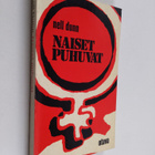 Nell Dunn : Naiset puhuvat - pikkukuva 1