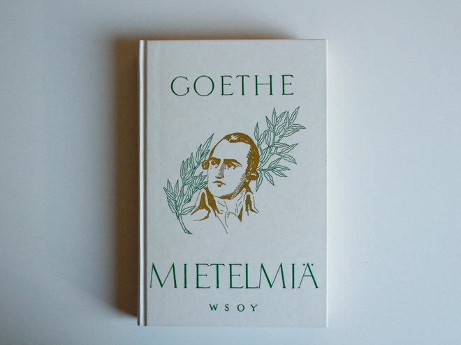 Goethe / Mietelmiä (3. painos)