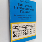 Panu Pulma : Fattigvård i frihetstidens Finland : en unde... - pikkukuva 1