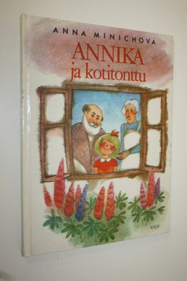 Anna Minichova : Annika ja kotitonttu