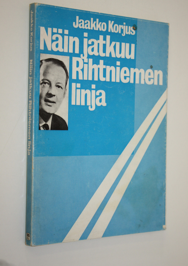 Jaakko Korjus : Näin jatkuu Rihtniemen linja