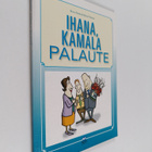 Minna Rasila : Ihana, kamala palaute - pikkukuva 1