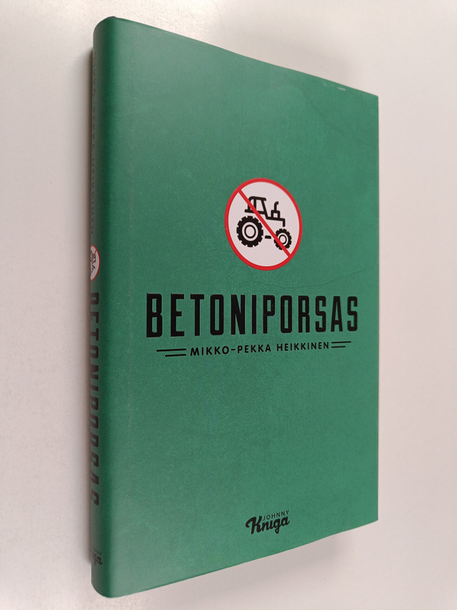 Mikko-Pekka Heikkinen : Betoniporsas