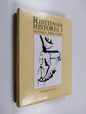 Hannele Wirilander : Ristiinan historia 1, Esihistoriasta...