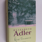 Elizabeth Adler : Kesä Toscanassa - pikkukuva 1