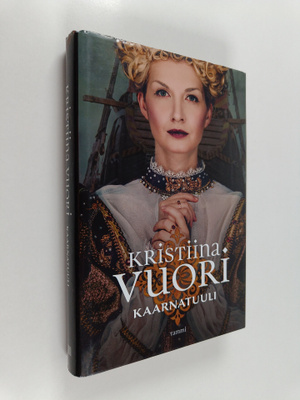 Kristiina Vuori : Kaarnatuuli