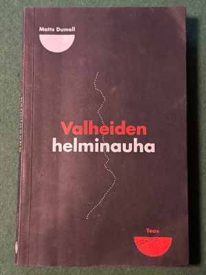 MATTS DUMELL : VALHEIDEN HELMINAUHA