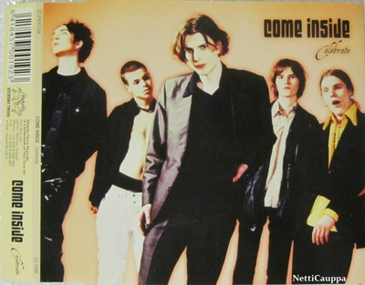 Come Inside • Celebrate CD-Single