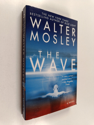 Walter Mosley : The Wave