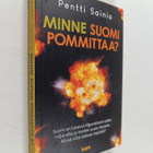 Pentti Sainio : Minne Suomi pommittaa - pikkukuva 1