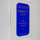 Heikki Manninen : Suvun nimet kirjoihin : opas sukujulkai... - pikkukuva 1