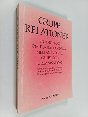 Melanie Klein : Grupprelationer : en antologi om förhålla...