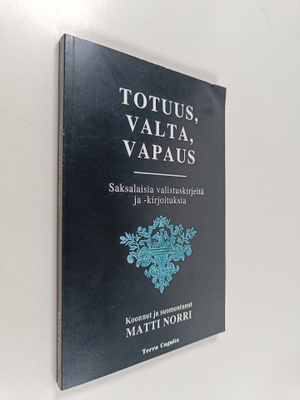 Totuus, valta, vapaus : saksalaisia valistuskirjeitä ja -...