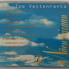 Ipe Vettenranta - Näen Taivaan CD - pikkukuva 2