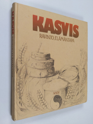 Leni (toim.) Grunbaum : Kasvis : ravinto, elämäntapa