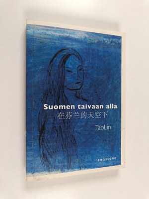 TaoLin : Suomen taivaan alla
