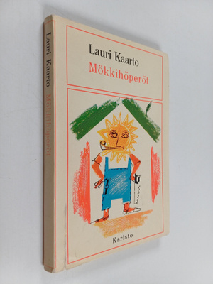 Lauri Kaarto : Mökkihöperöt
