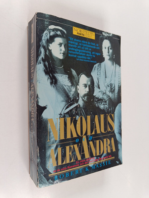 Robert K. Massie : Nikolaus och Alexandra : en intim skil...
