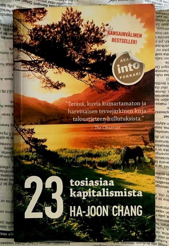 Ha-joon Chang - 23 tosiasiaa kapitalismista (pokkari)