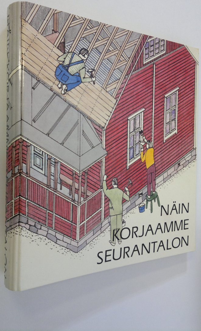 Näin korjaamme seurantalon