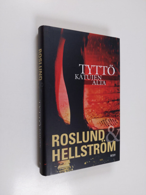 Anders Roslund : Tyttö katujen alta