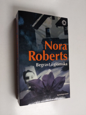 Nora Roberts : Begravt i glömska