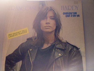 FRANÇOISE HARDY :: QUELQU'UN QUI S'EN VA :: VINYYLI LP  1983