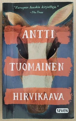 Antti Tuomainen: Hirvikaava