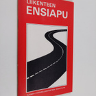 Liikenteen ensiapu - pikkukuva 1