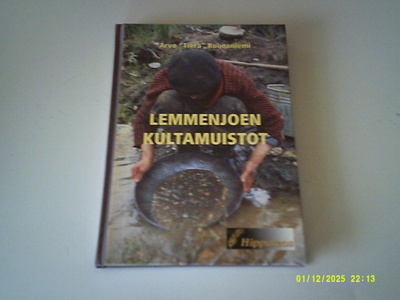 Arvo " Tiera" Ruonaniemi: Lemmenjoen kultamuistot; p. 2006