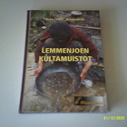 Arvo " Tiera" Ruonaniemi: Lemmenjoen kultamuistot; p. 2006 - pikkukuva 1