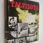 Esa (toim.) Anttala : Talvisota : sataviisi taistelujen p... - pikkukuva 1