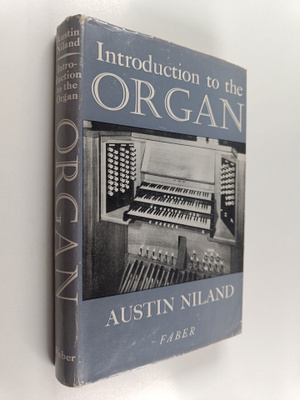 Austin Niland : Introduction to the organ