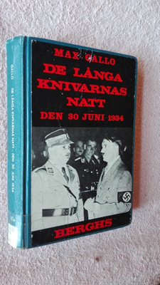 Gallo: De långa knivarnas natt den 30 juni 1934