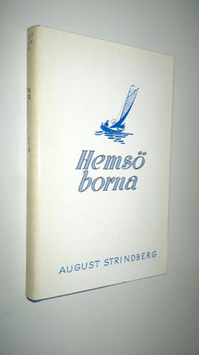 August Stringberg : Hemsö borna