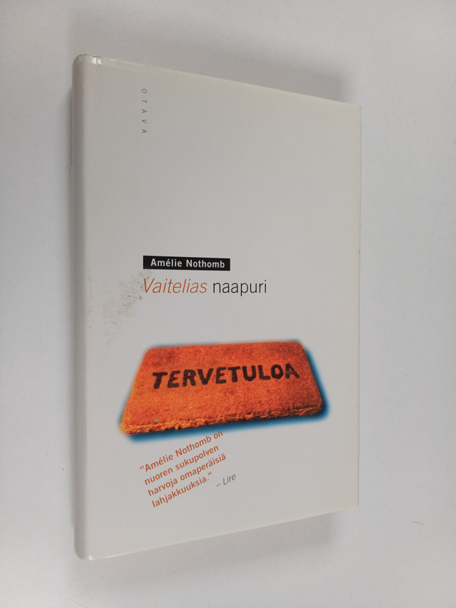 Amelie Nothomb : Vaitelias naapuri