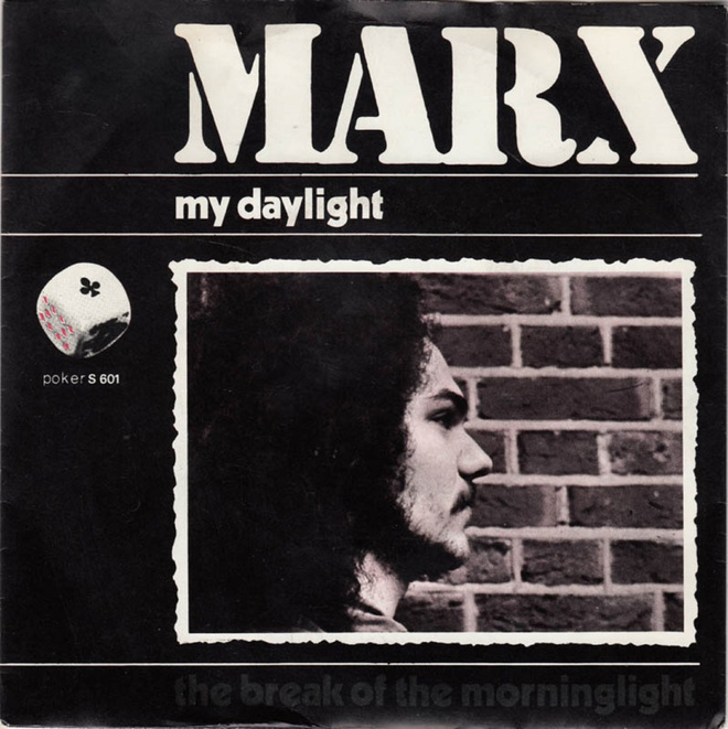 MARX: My Daylight / The Break Of The Morninglight  7"