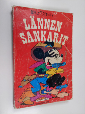 Walt Disney : Lännen sankarit