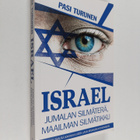 Pasi Turunen : Israel : Jumalan silmäterä, maailman silmä... - pikkukuva 1