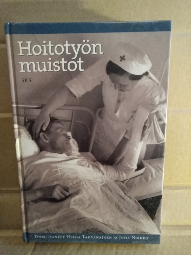 Tahvanainen - Nirkko: Hoitotyön muistot
