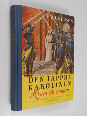 Paul Nilsson : Den tappre Karolinen