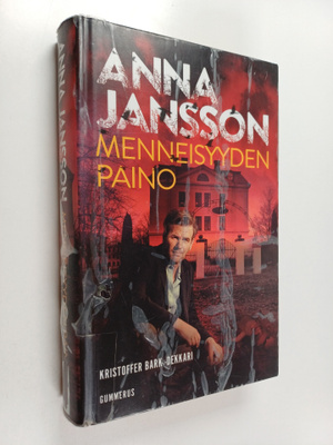 Anna Jansson : Menneisyyden paino