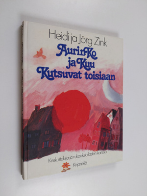 Heidi Zink : Aurinko ja kuu kutsuvat toisiaan : keskustel...
