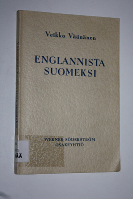 Veikko (toim.) Väänänen : Englannista suomeksi : Kokoelma...