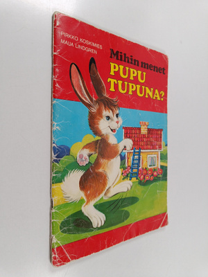 Pirkko Koskimies : Mihin menet Pupu Tupuna