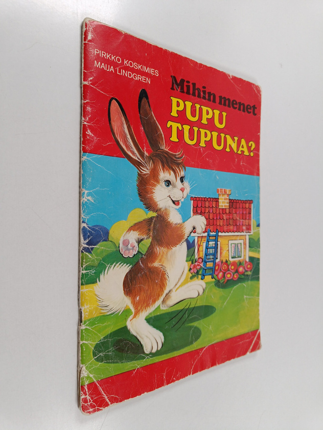 Pirkko Koskimies : Mihin menet Pupu Tupuna