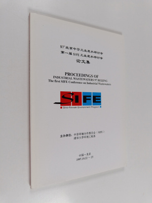 Proceedings of industrial wastewaters 97 beijing : the fi...