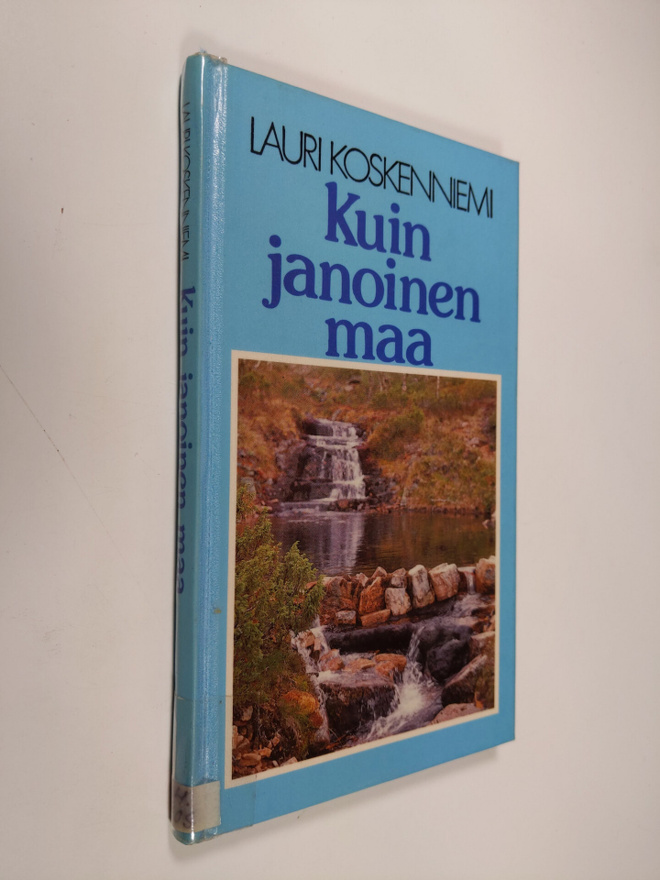 Lauri Koskenniemi : Kuin janoinen maa